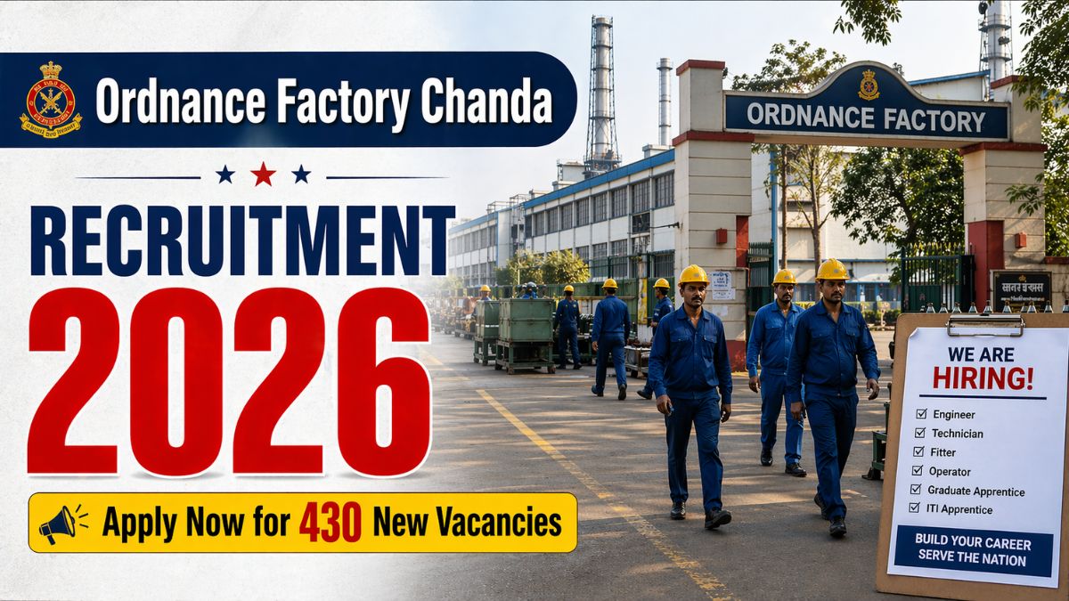 Ordnance Factory Chanda Recruitment 2026
